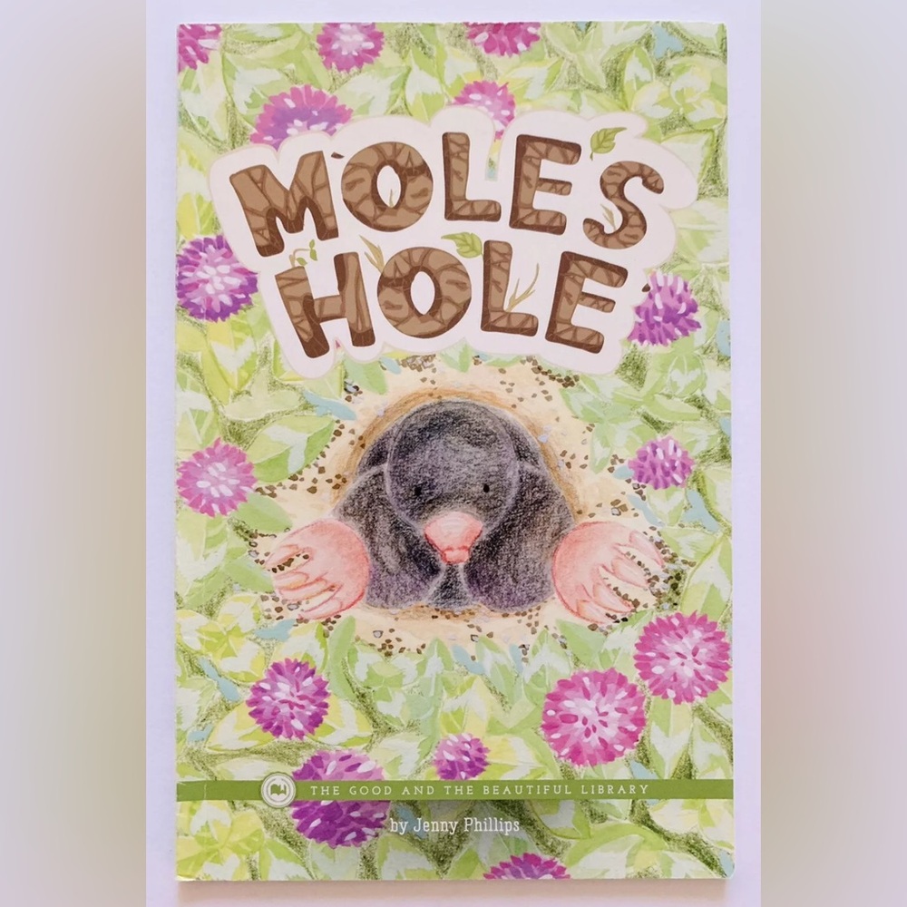 Mole's Hole • The Good And The Beautiful • Jenny Phillips • TGTB